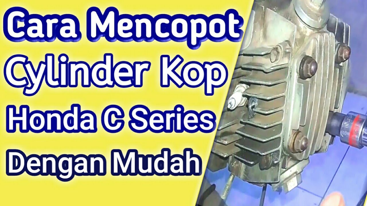 Good Cara Mencopot Head Honda Grand