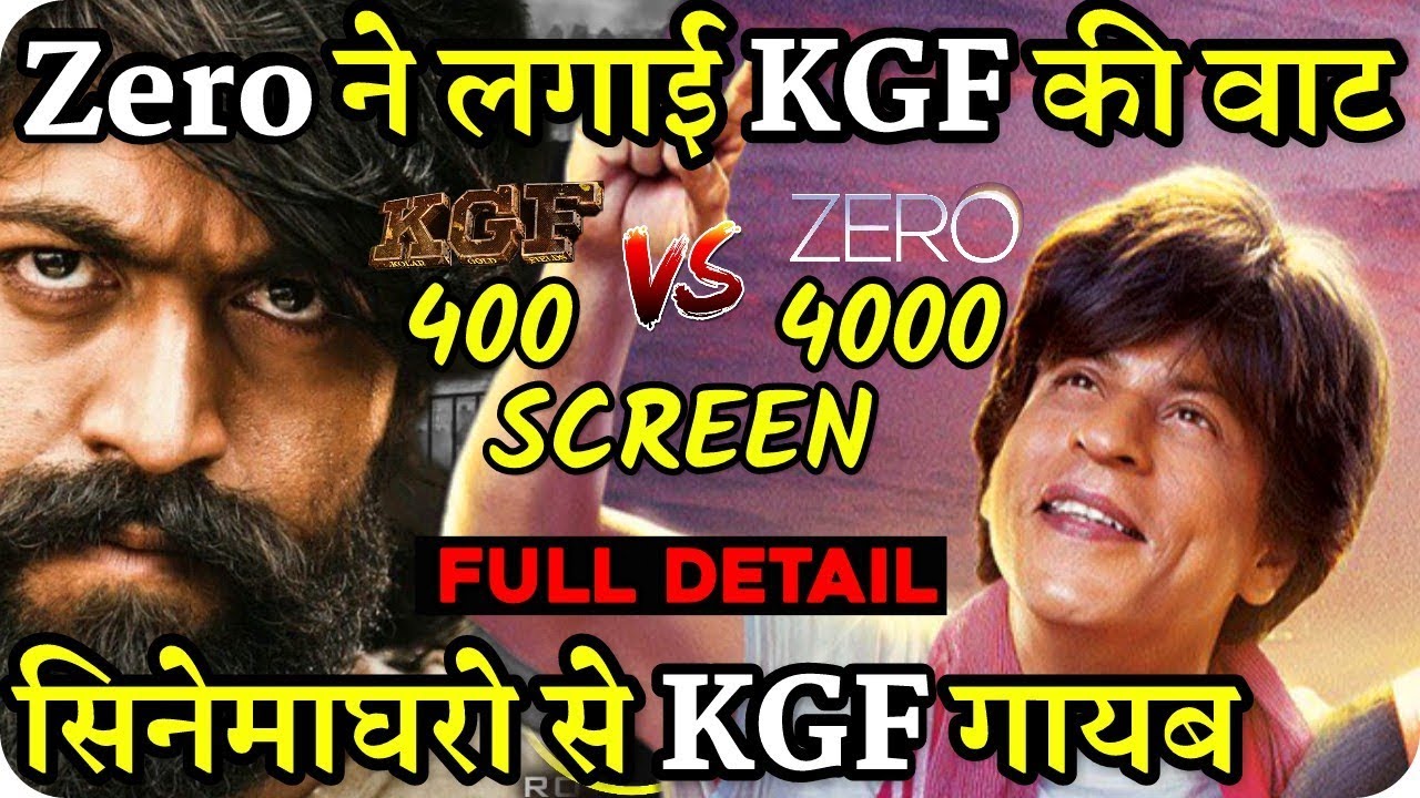 ZERO VS KGF : Big Fight With 2 Biggest Movies - Shahrukh Khan VS Yash