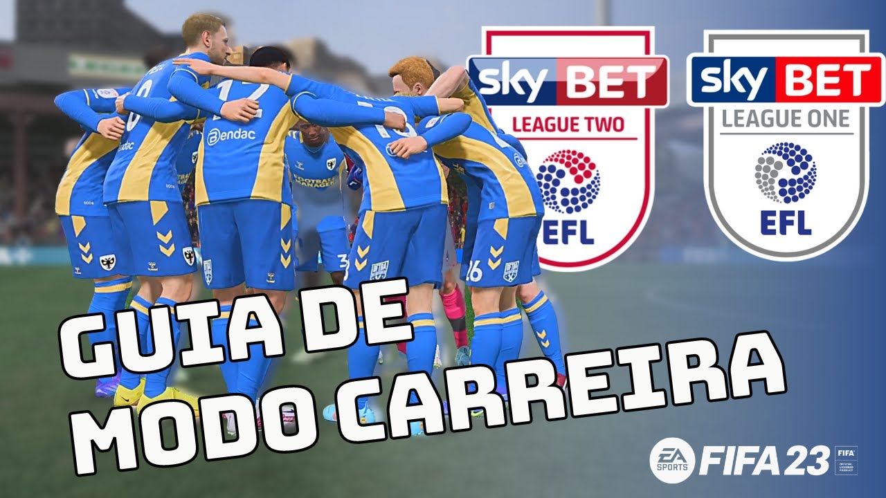 FIFA 23   MODO CARREIRA - GUIA DO FUTEBOL INGLES - Parte 1