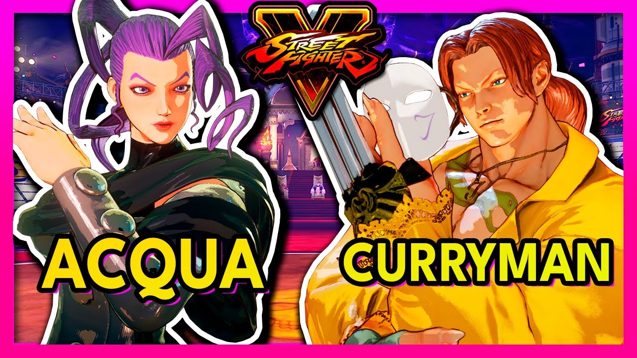 SFV 🥊 Acqua (ROSE) VS Curryman (VEGA) 🥊 Street Fighter 5 🥊 SF5 🥊 Street Fighter 5