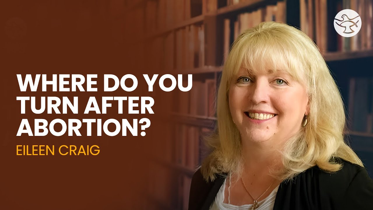 Overcoming the Guilt of Abortion: A Catholic Healing Testimony | Eileen Craig