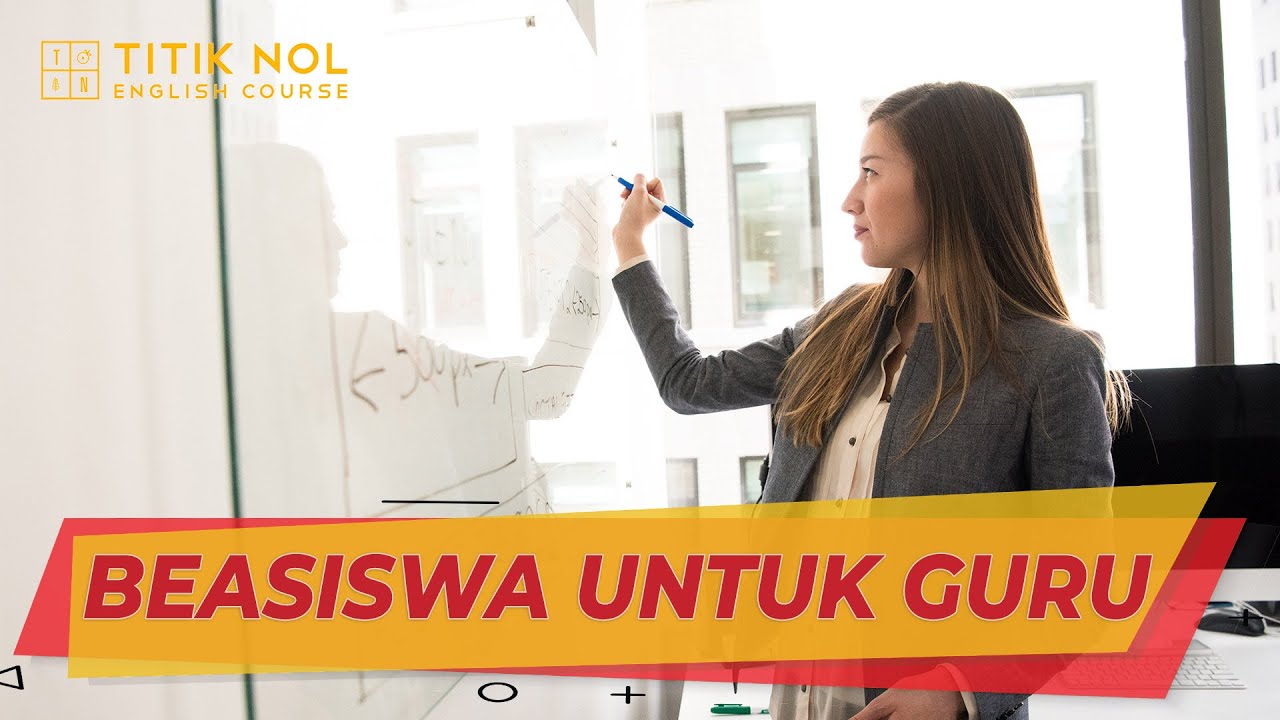 Daftar Beasiswa untuk Tenaga Pengajar/Guru
