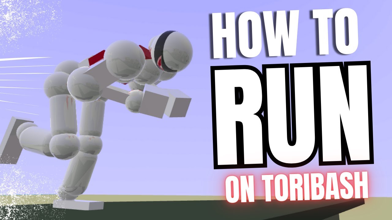 How To Run On Toribash