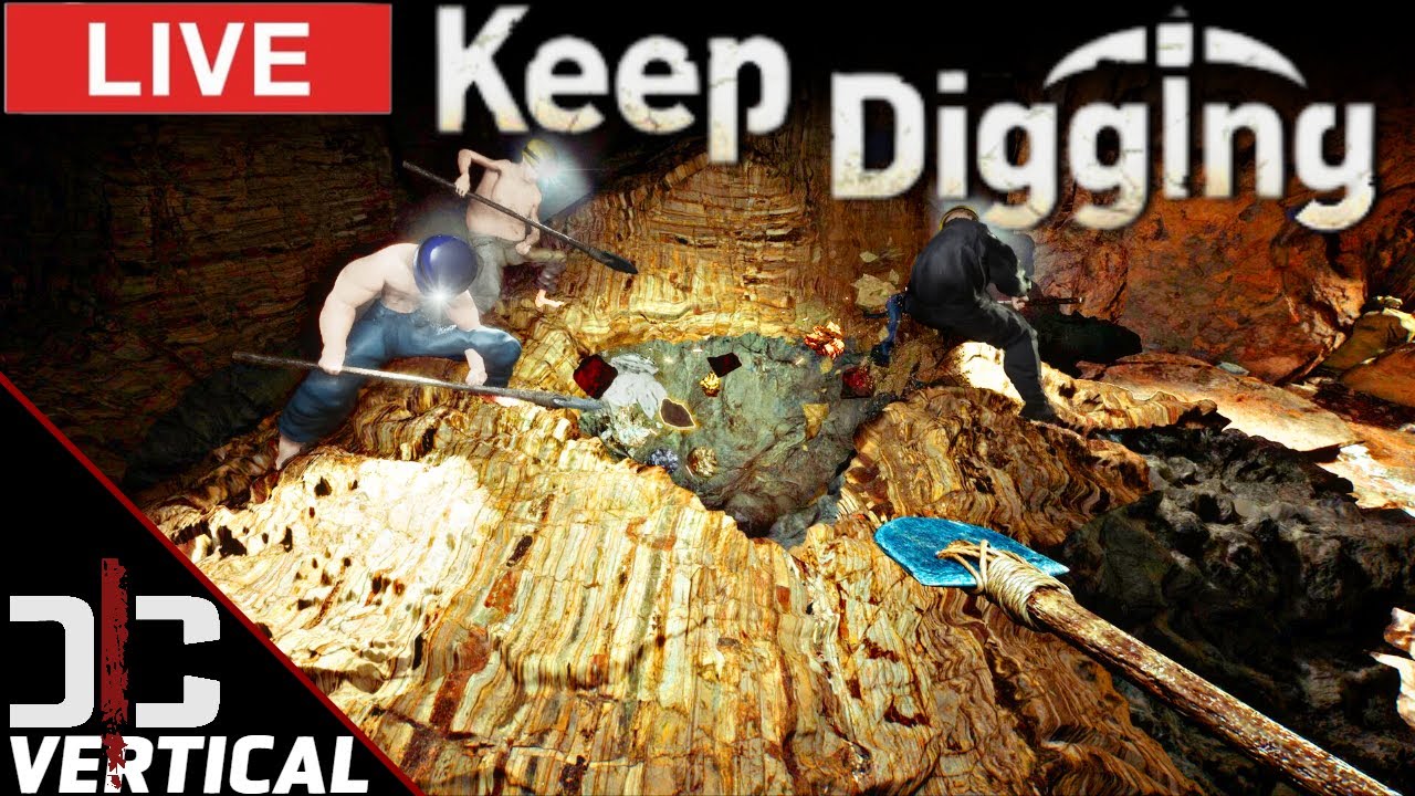 LIVE - Keep Digging - Co-op Game Find Treasures, Sell, and Upgrade your Tools