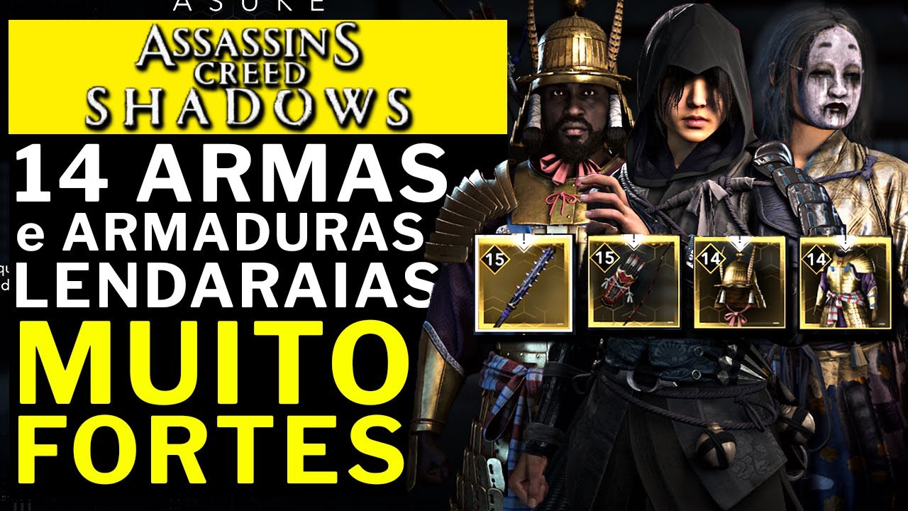 Assassins's Creed SHADOWS - 14 ARMAS e ARMADURAS EXTREMAMENTE PODEROSAS!! QUE VOCE NAO QUER PERDER!!