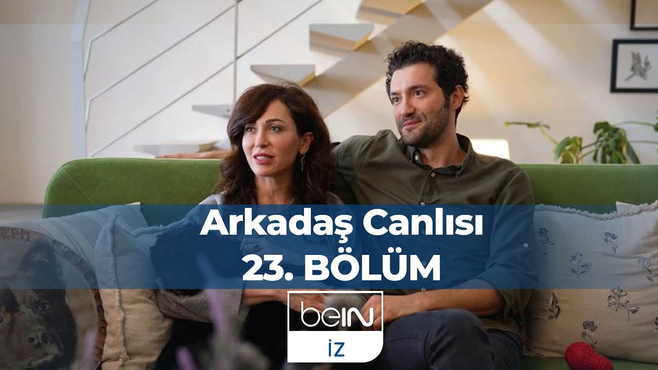 Arkadaş Canlısı 23. B&ouml;l&uuml;m: Evrim Doğan & Yener &Ouml;zer