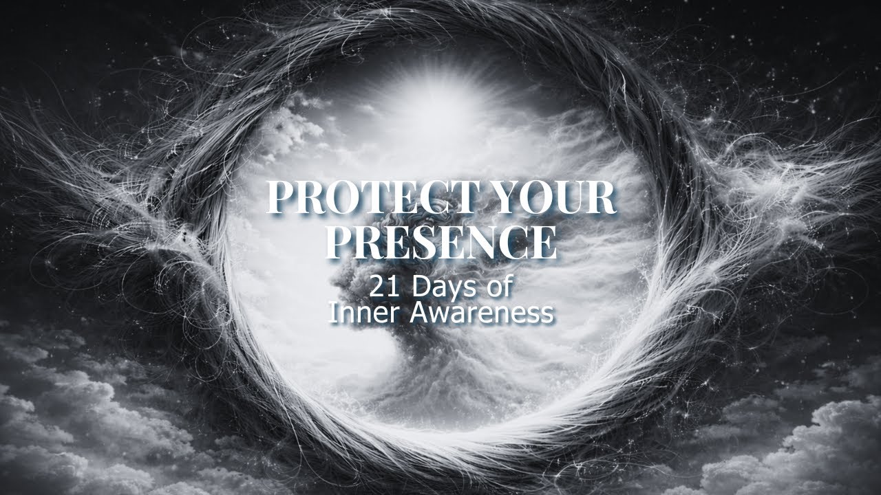 Sit in Silence for a Few Minutes | Protecting Your Presence Day 3