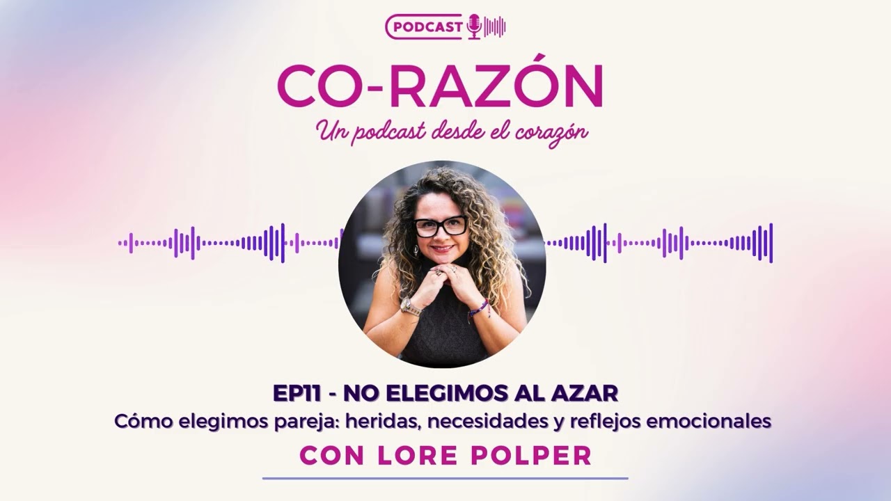 EP11 | No elegimos al azar