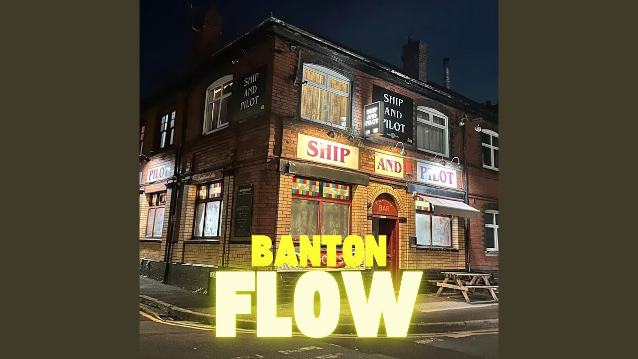 Banton Flow
