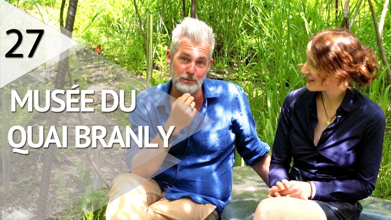 MUSÉE DU QUAI BRANLY-JACQUES CHIRAC - Episode 27 - Plantiste