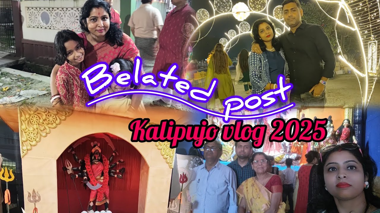 Belated post || Kalipujo vlog 2025#Bengali vlog