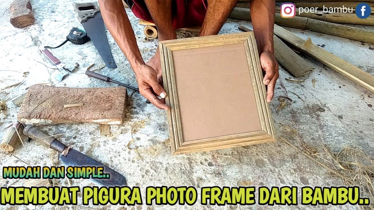 Cara membuat pigura bingkai foto dari bambu