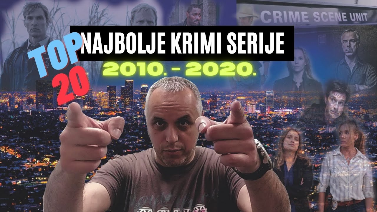 Top 20/Najbolje krimi serije od 2010. - 2020.