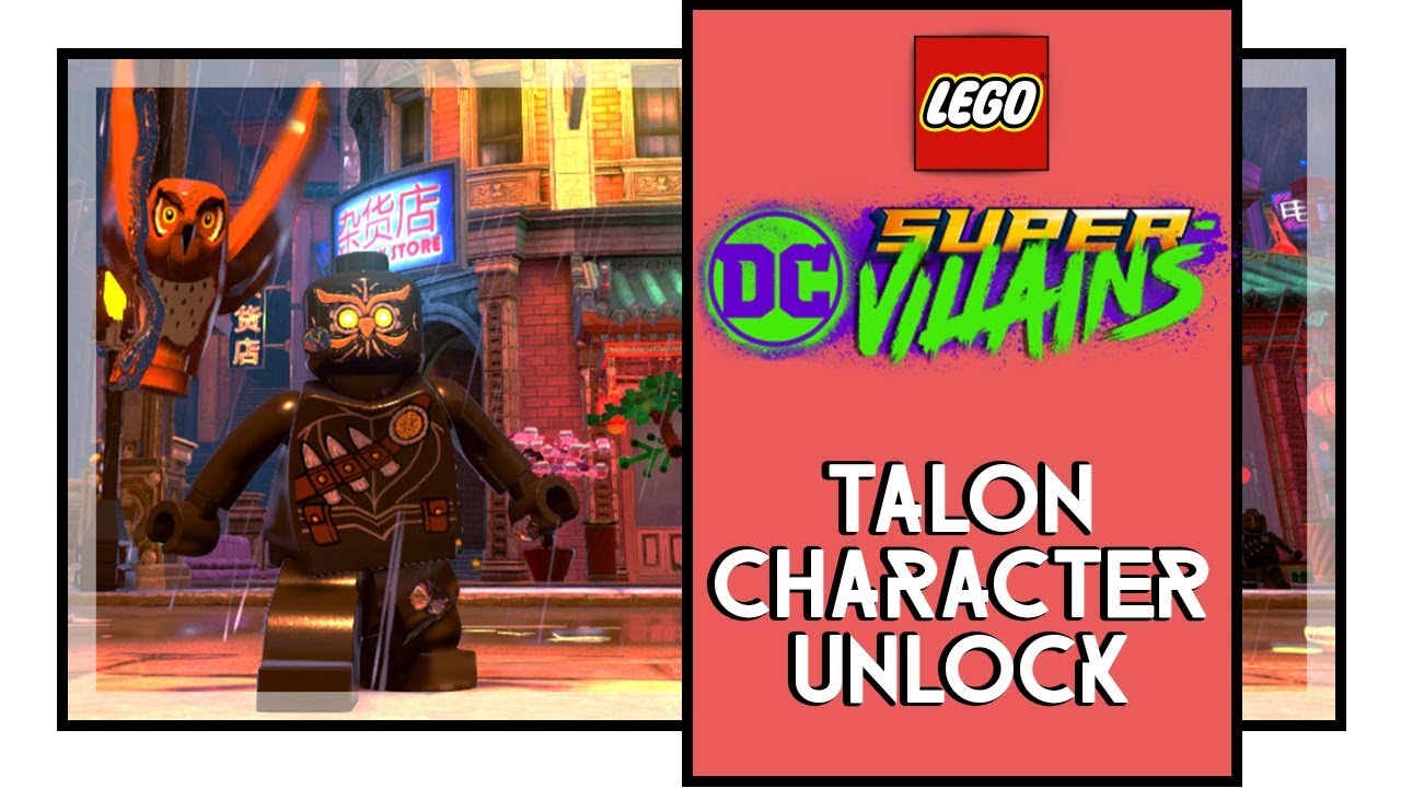 LEGO DC Super Villains Talon - t Show Mission (разблокировка персонажа Talon)