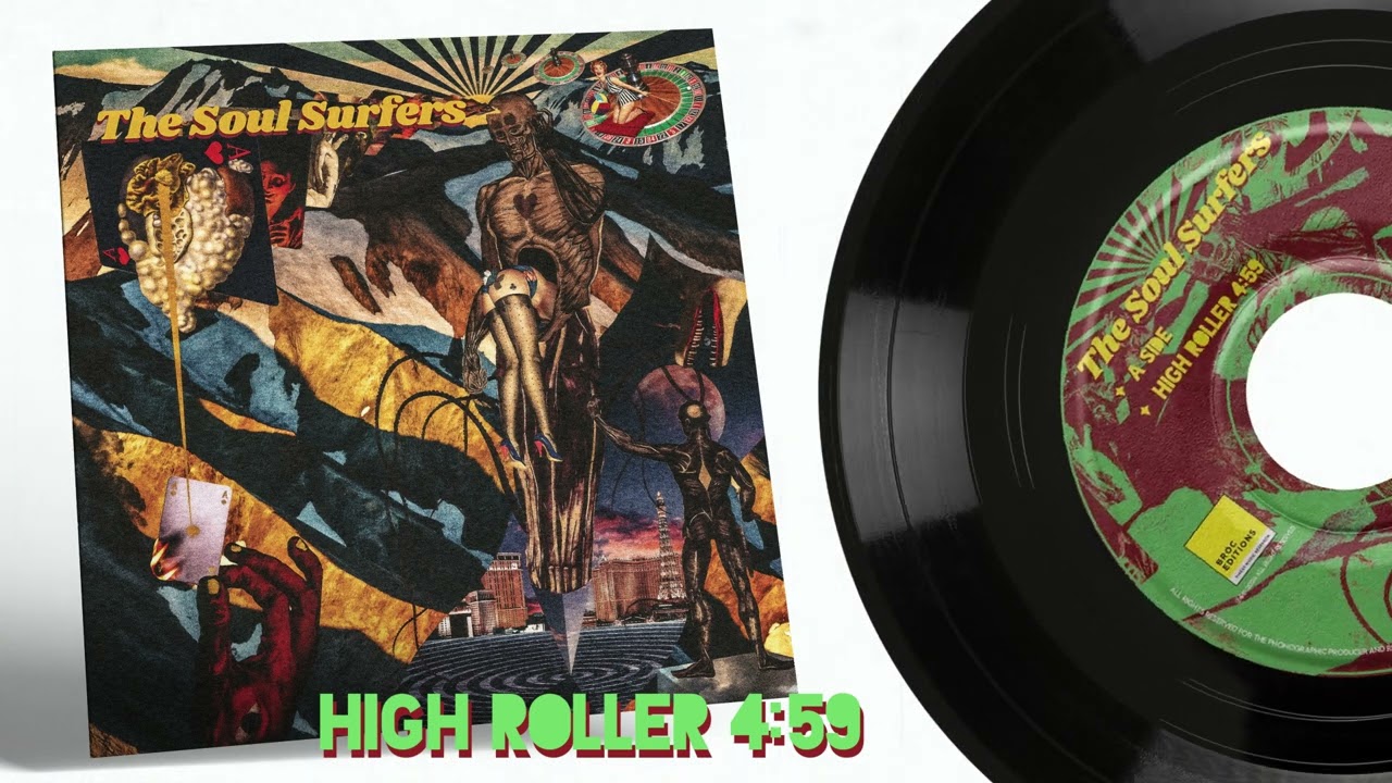 The Soul Surfers - High Roller
