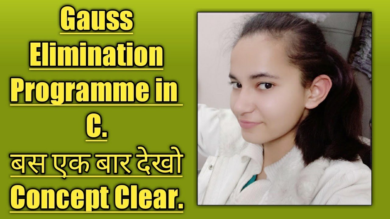 Gauss Elimination Programme in C