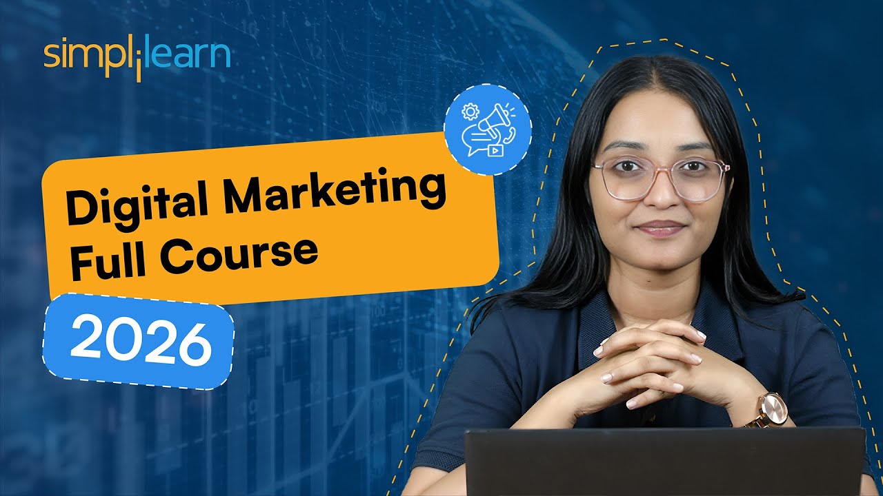 Digital Marketing Full Course 2026 [FREE] | Digital Marketing Tutorial for Beginners | Simplilearn
