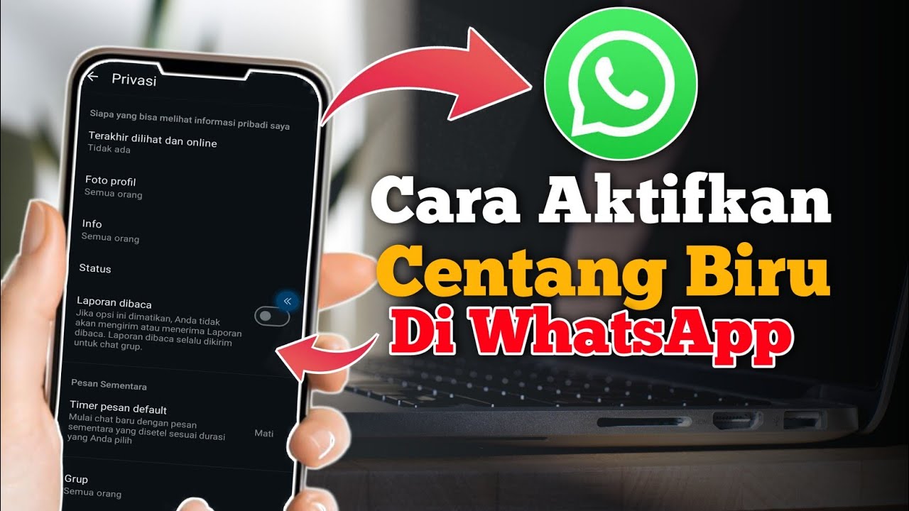 Cara Mengaktifkan & Menonaktifkan Centang Biru di WhatsApp
