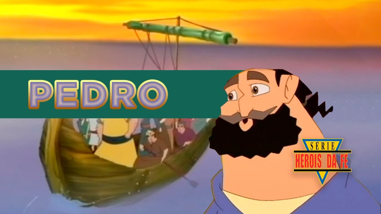Heróis da Fé - A História de Pedro e a dúvida