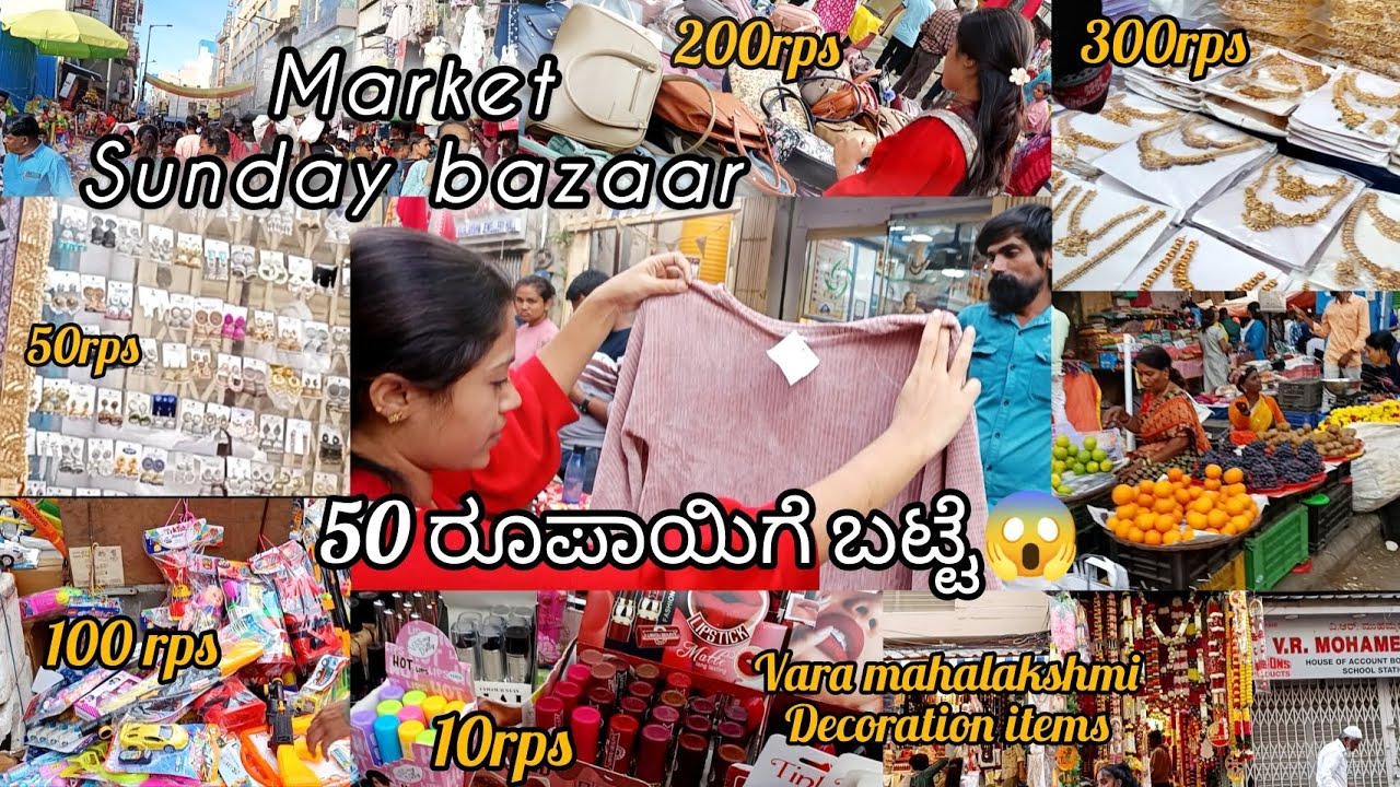 Sunday bazaar banglore |KR market |shoping|cheep and best items |varamahalakshmi decoration items