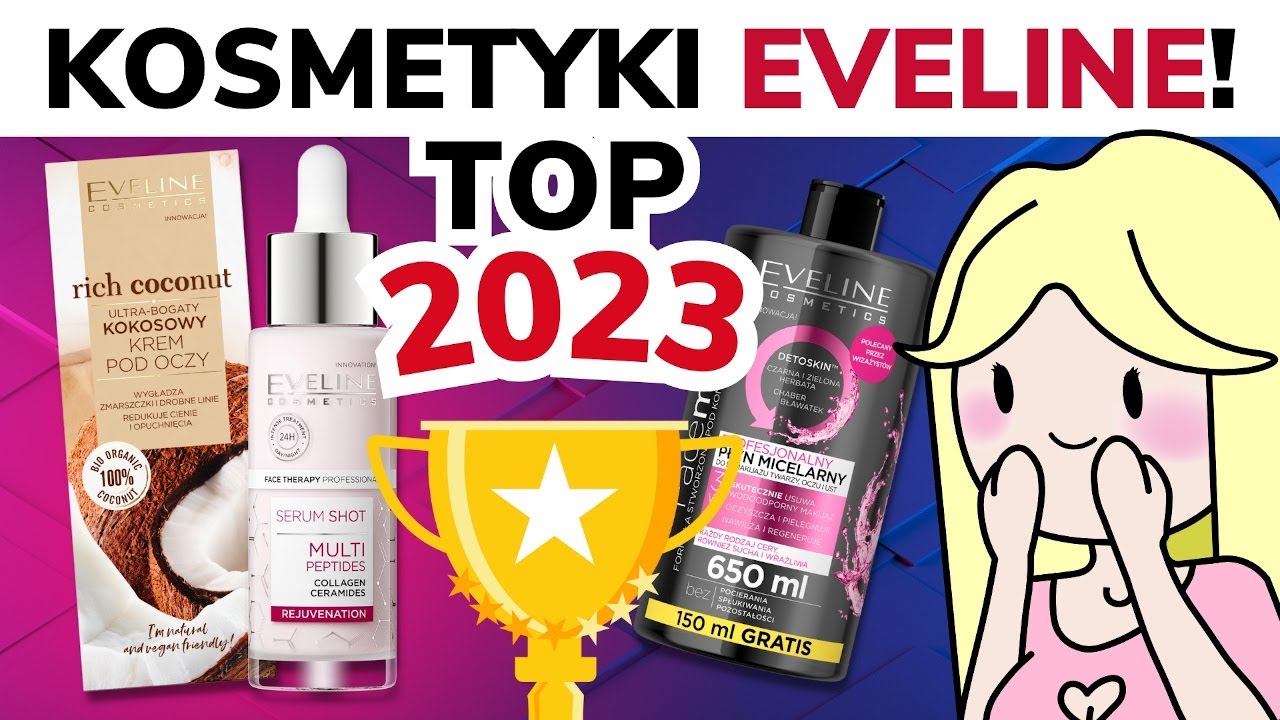 Kosmetyki EVELINE – Co warto kupić? (Eveline Cosmetics Pielęgnacja) | W Kranie Składów