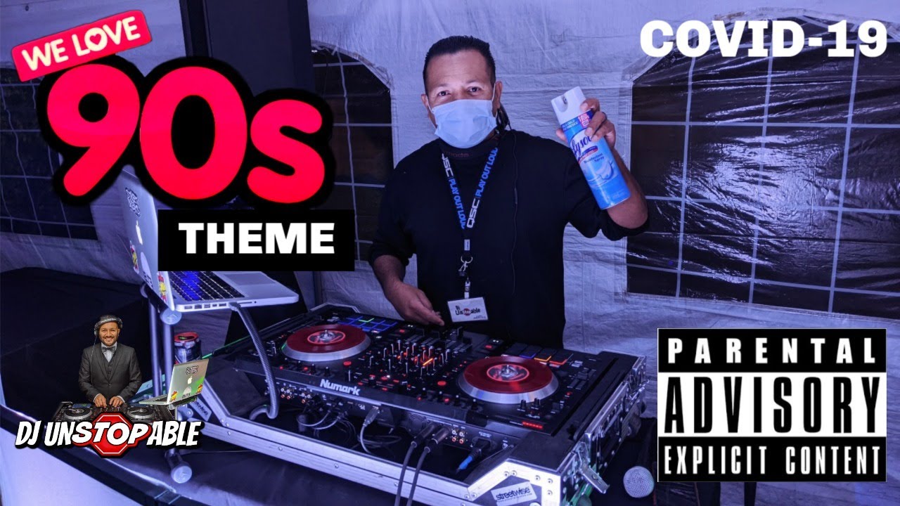 DJ GIG LOG 90's Theme With Dj Unstoppable And Covid-19