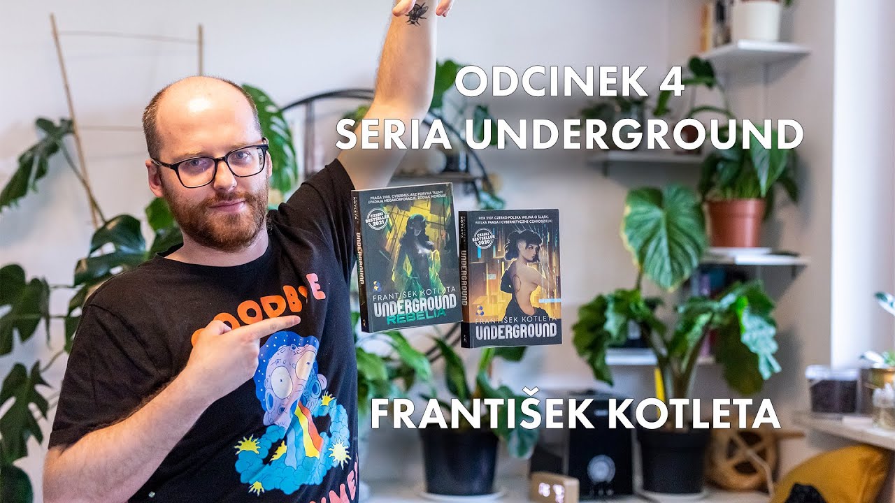 ODC. 4. Cyberpunkowa seria UNDERGROUND - Franti&scaron;ek Kotleta