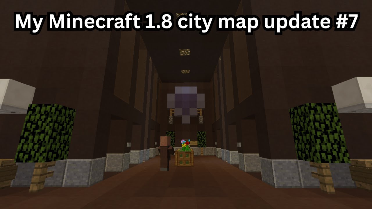 My Minecraft 1 8 city map update #7