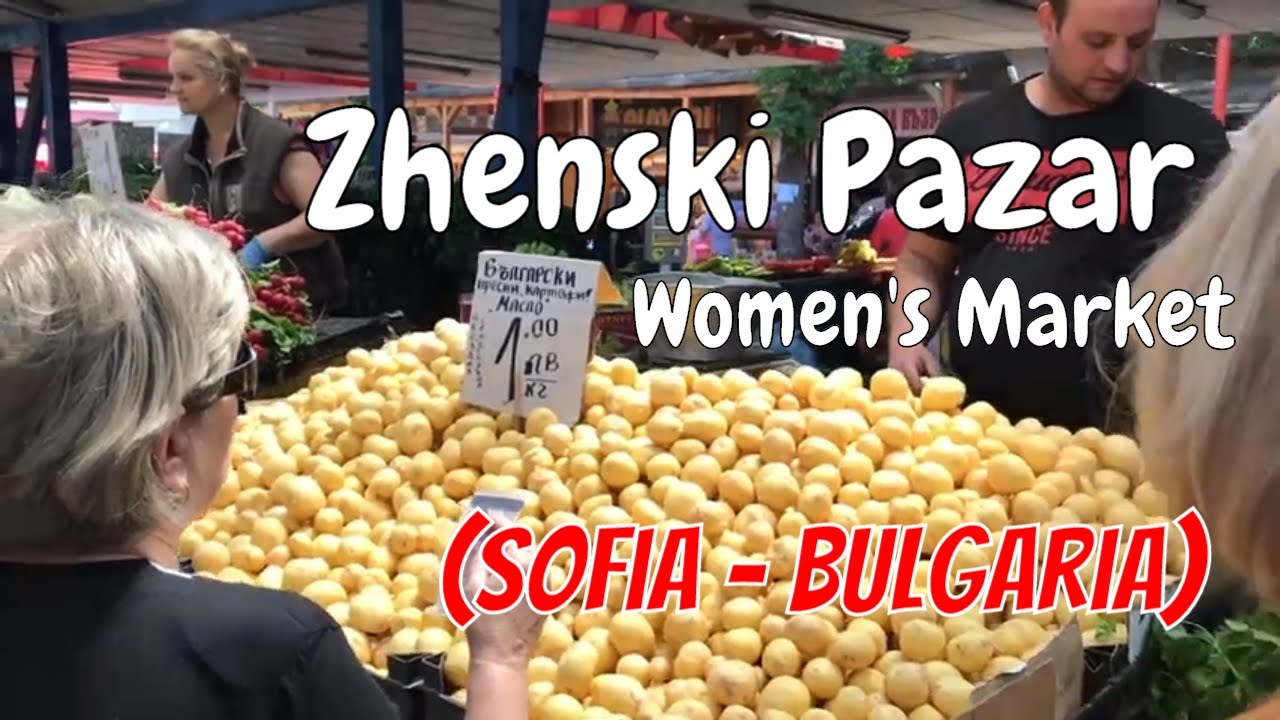 Zhenski Pazar - Women's Market (Sofia - Bulgaria)