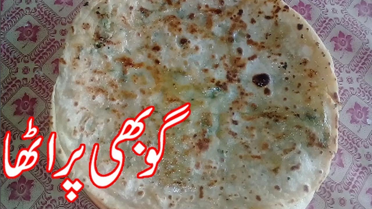 GOBI PARATHA RECIPE PAKISTANI/URDU RECIPES PAKISTANI FOOD/URDU RECIPES COOKING VIDEOS