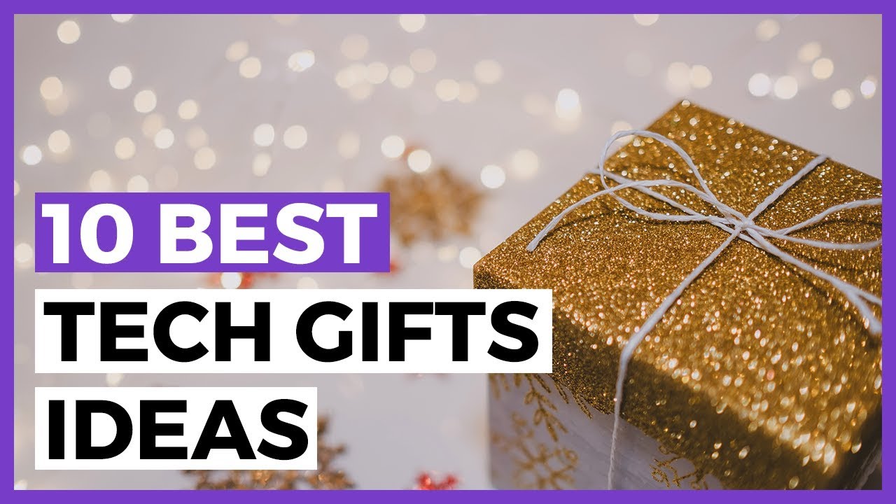 Best Tech Gift Ideas in 2025 part 2 - How to Choose a Gift for a Techie?
