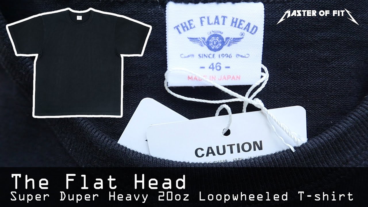 The Flat Head Super Duper Heavy 20oz Loopweeled HTK T shirt