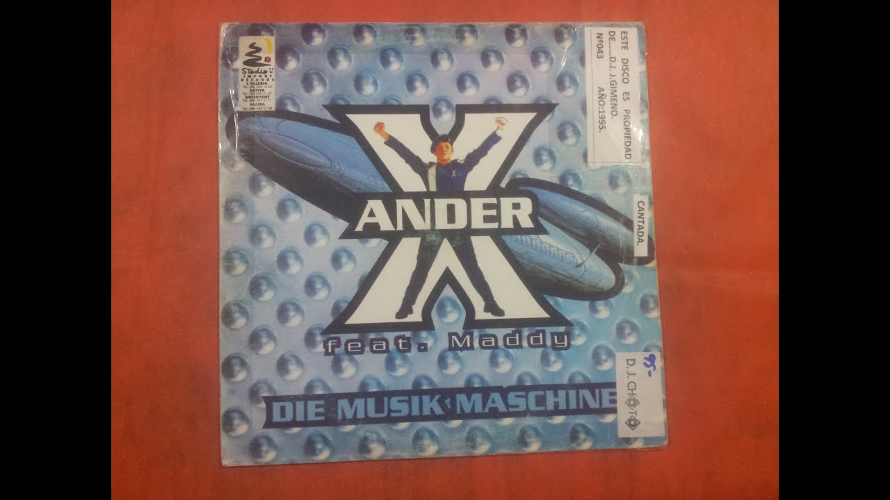 X-ANDER FEAT.MADDY.(DIE MUSIK MASCHINE.(MASCHINE VIDEO EDIT.)(12''.)(1995.)