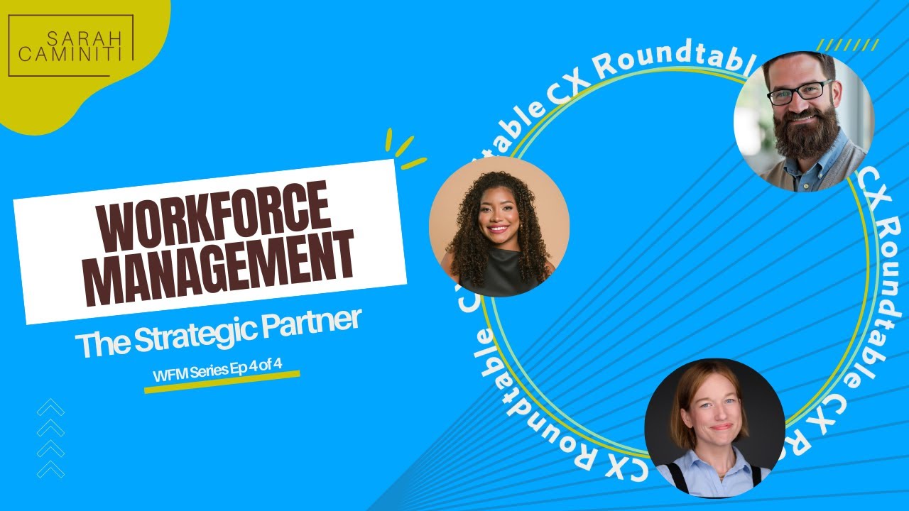 Workforce Management 401: The Strategic Partner(Beyond Scheduling & Forecasting) #wfm #futureofwork