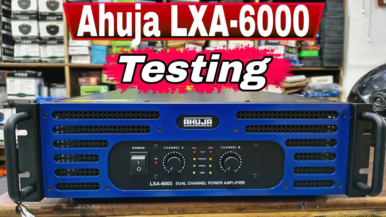 Ahuja Lxa-6000 watt amplifier unboxing testing | 4 Bass बजाने के लिए best amplifier |
