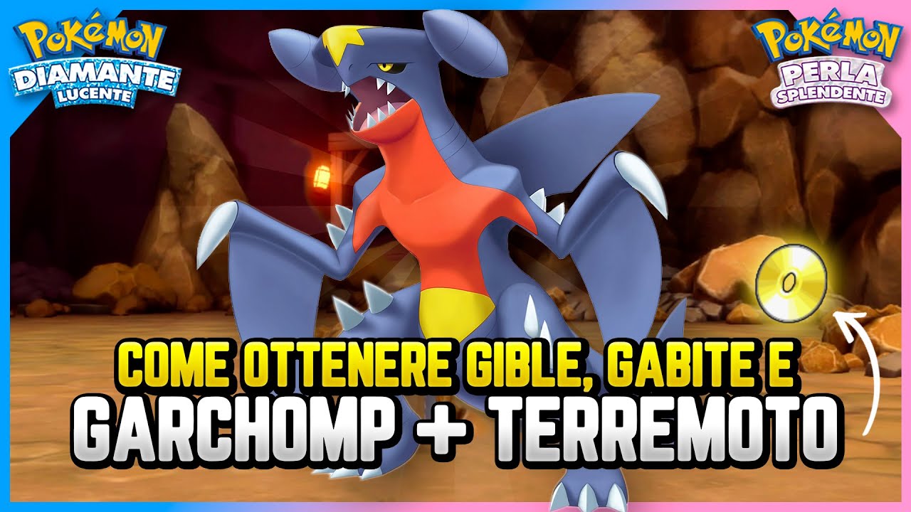 [GUIDA] Come ottenere Garchomp e Terremoto su Diamante Lucente e Perla Splendente