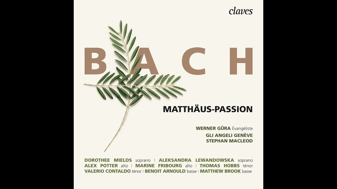 Bach: Matthäus-Passion - Aria "Erbarme dich" / Gli Angeli Genève