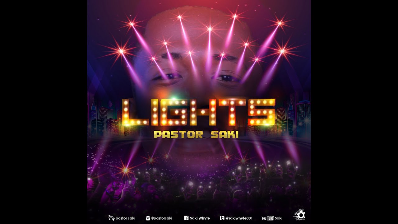 LIGHTS! - Pastor Saki | Lyric Video