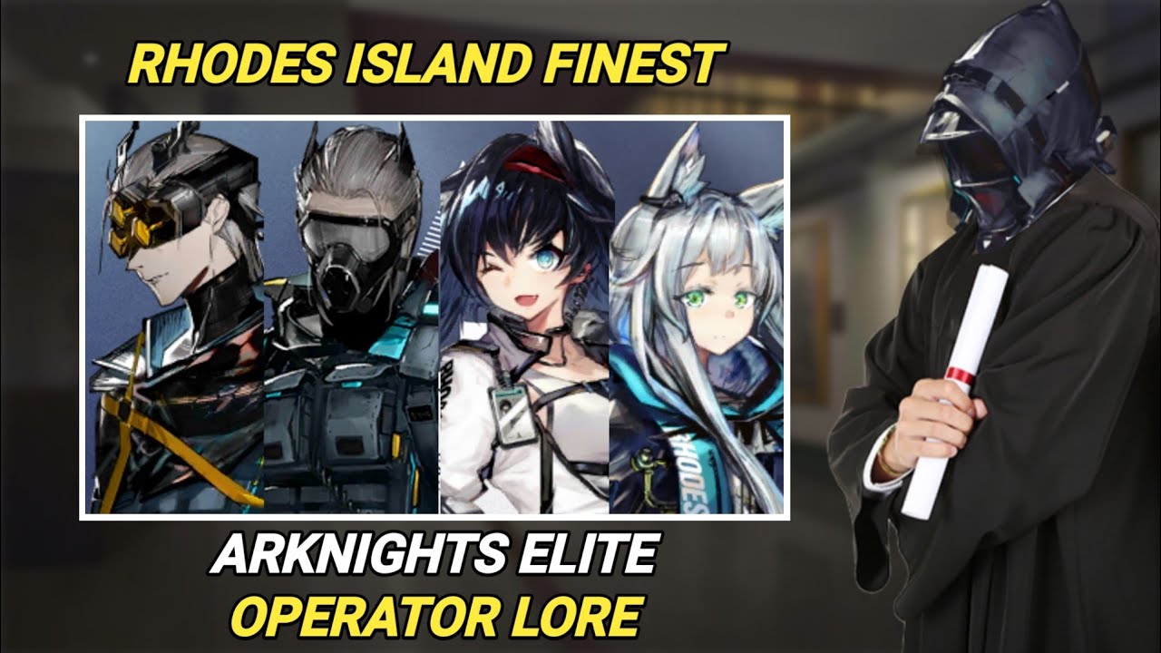Узнайте больше об элитном оперативнике Arknights | История элитного оперативника Arknights