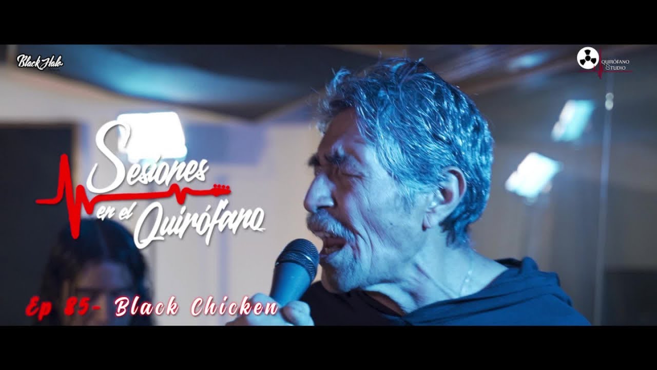 Black Chiken - Sesiones En El Quirófano