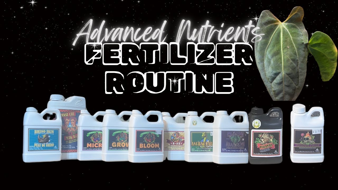 Advanced Nutrients Fertilizer Routine (soil free growing)