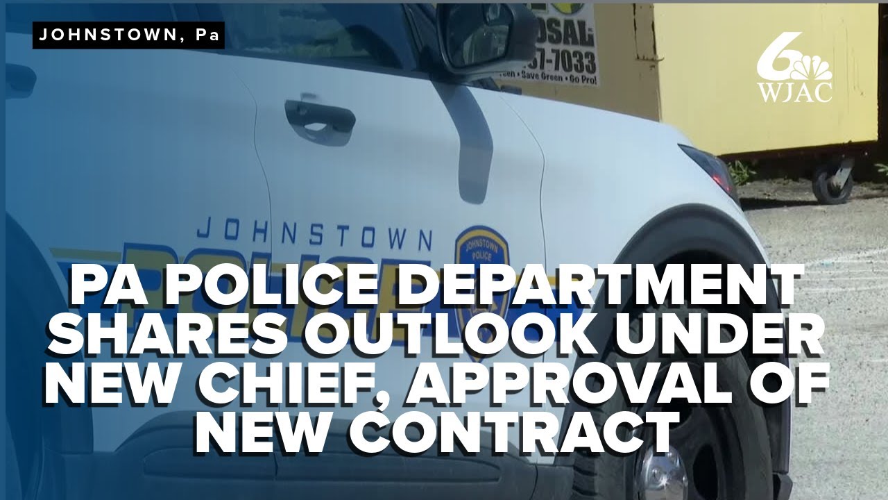 Johnstown Police Department hopeful for growth under new chief, personnel contract