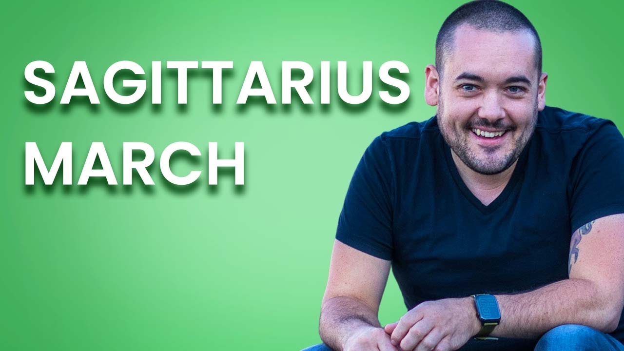 Sagittarius You've Waited So Long For This! March 2024