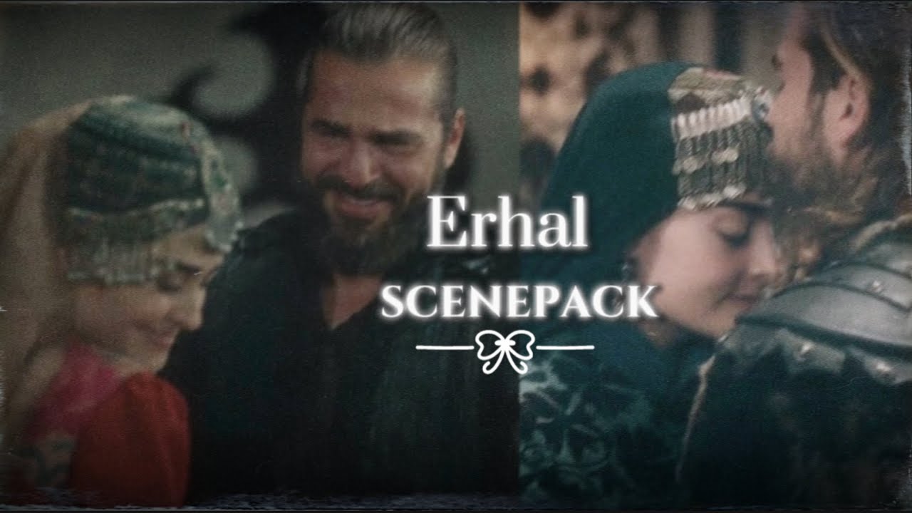 #erhal scenepack for edits🤍| credits are appreciated | @luv.turkisheditzz 