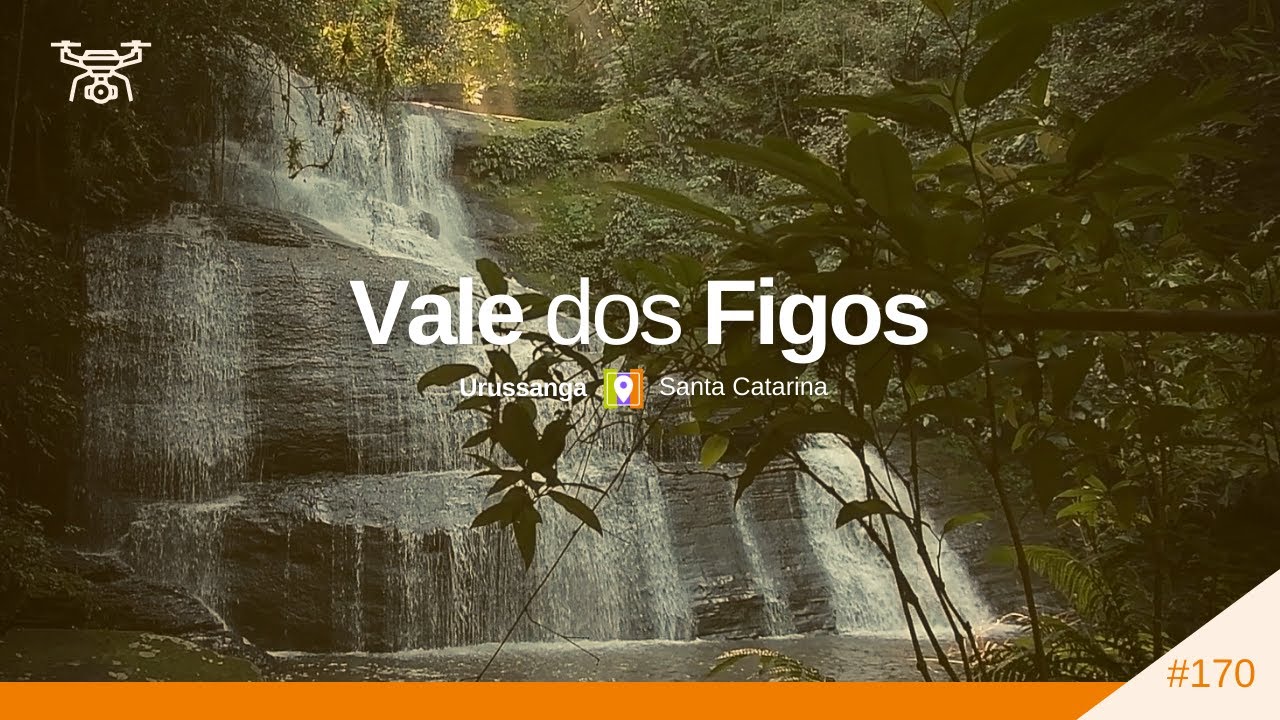 VALE dos FIGOS | Descubra SC | Urussanga