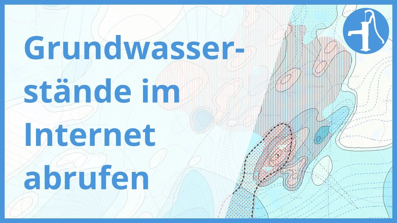 Grundwasserstände zum Brunnen bohren im Internet abrufen