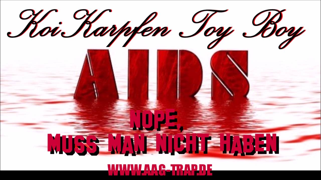 KoiKarpfen Toy Boy - Nope, Muss Man Nicht Haben XII