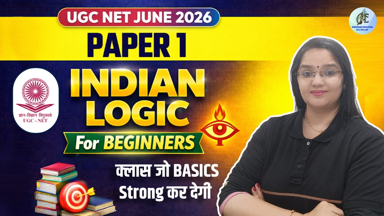 UGC NET June 2026 | Indian Logic for Beginners | Paper 1 Complete Basics | Rachana Ma’am