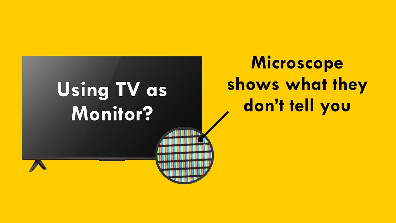 I bought a TV and use it as monitor - Things you should know before buying