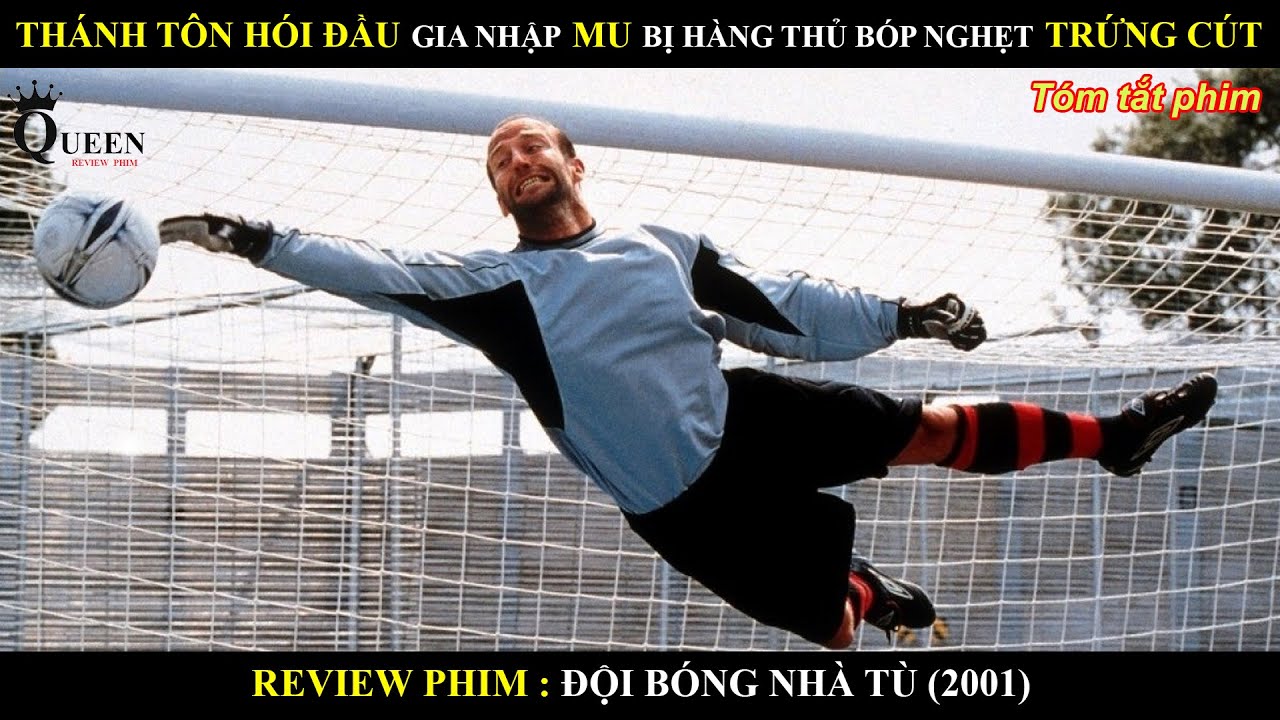 THÁNH TÔN HÓI ĐẦU GIA NHẬP MU BỊ HÀNG THỦ BÓP NGHẸT THỞ TRỨNG CÚT || JASON STATHAM GOAL KEEPER